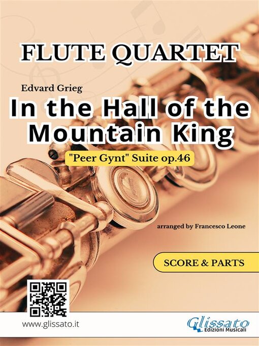 Title details for In the Hall of the Mountain King--Flute Quartet score & parts by Edvard Grieg - Wait list